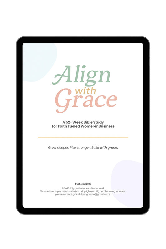 🔖 [PRE-ORDER] Align with Grace: 52-Week Bible Study – DIGITAL PDF (Instant Download)